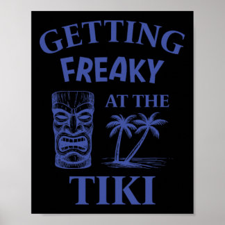 Getting Freaky At The Tiki Luau Vacation Island Fu Poster