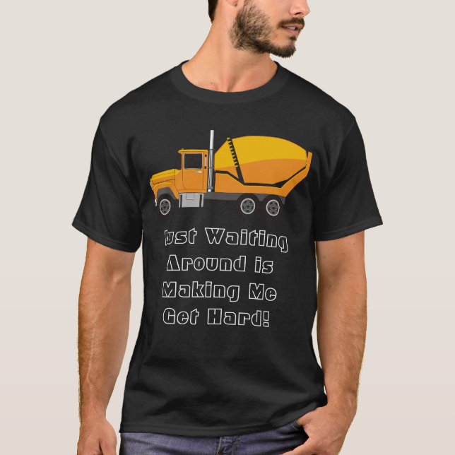 Getting Hard T-Shirt (Front)