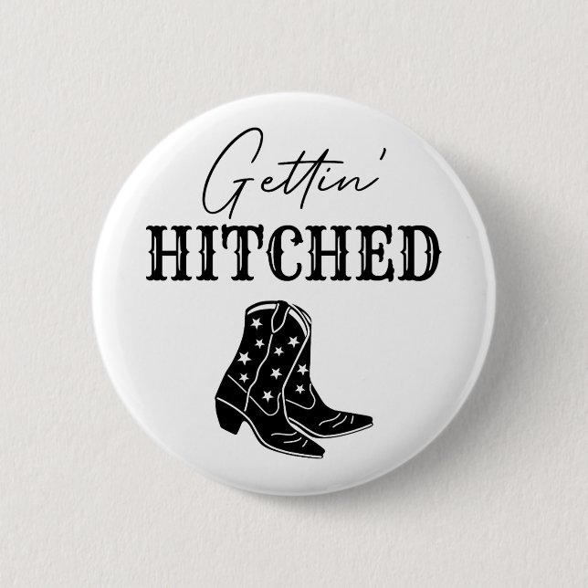 Getting Hitched Bride Western Bachelorette Party  Button (Front)