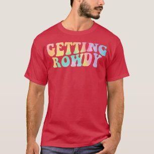 Getting Hitched Getting Rowdy Bride Party Bachelor T-Shirt