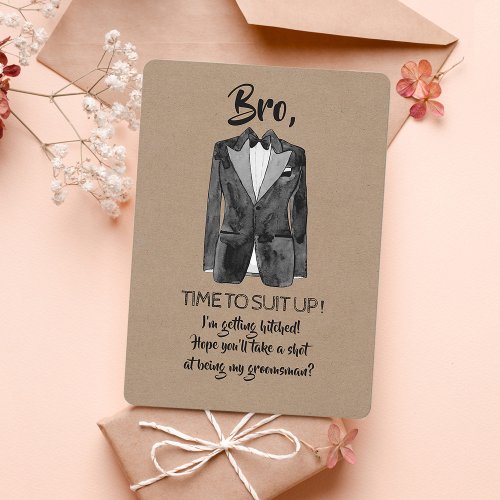 Getting Hitched _ Suit Up _ Funny Groomsman Invite