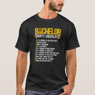 Getting Married Groom Bachelor Party Checklist 1 T-Shirt