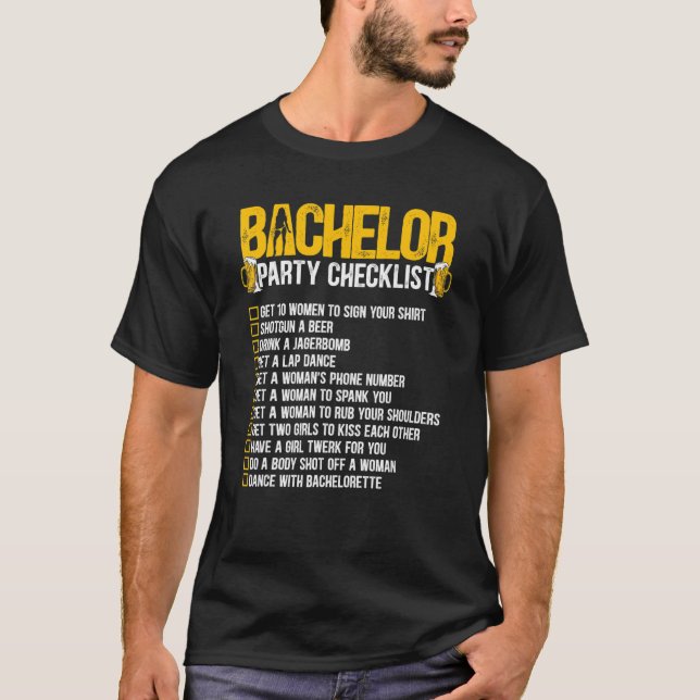 Getting Married Groom  Bachelor Party Checklist 1 T-Shirt (Front)