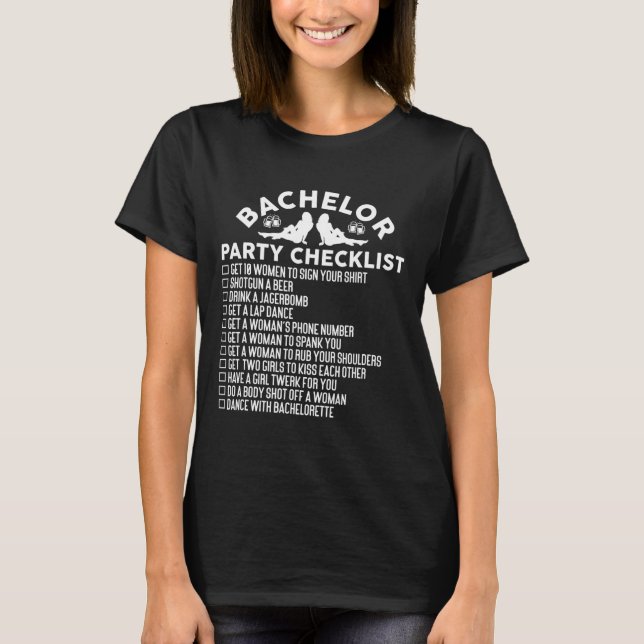 Getting Married Groom Funny Bachelor Party Checkli T-Shirt (Front)