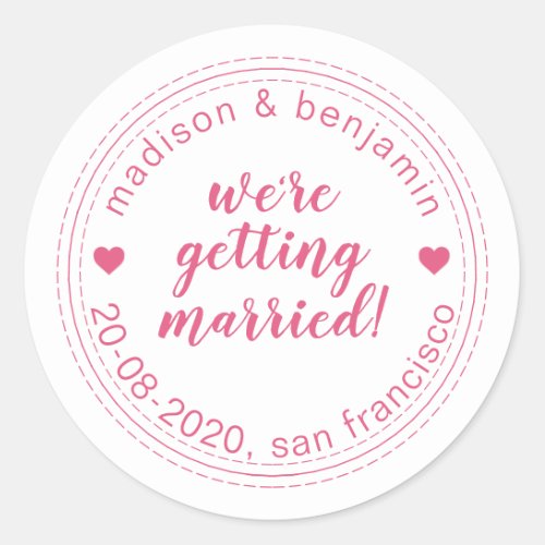 Getting Married Save the Date Hot Pink Classic Round Sticker