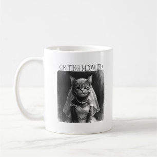 Getting Meowied – Funny Bachelorette Design  Coffee Mug