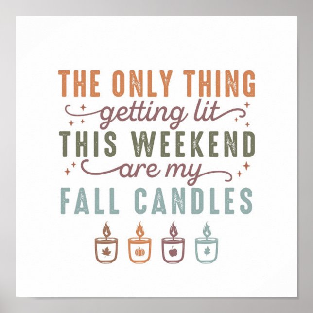Getting My Fall Candles Poster (Front)