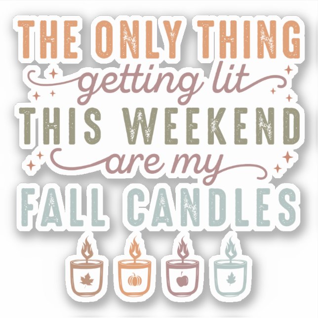 Getting My Fall Candles Sticker (Front)