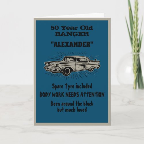 Getting Old 50th Birthday Joke Vintage Car Funny Card