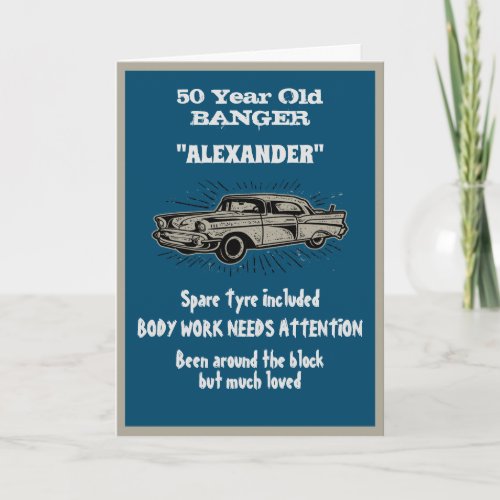Getting Old 50th Birthday Joke Vintage Car Funny Card