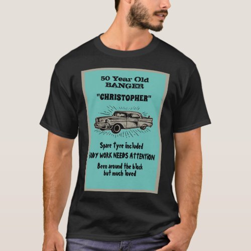 Getting Old 50th Birthday Joke Vintage Car Funny T_Shirt