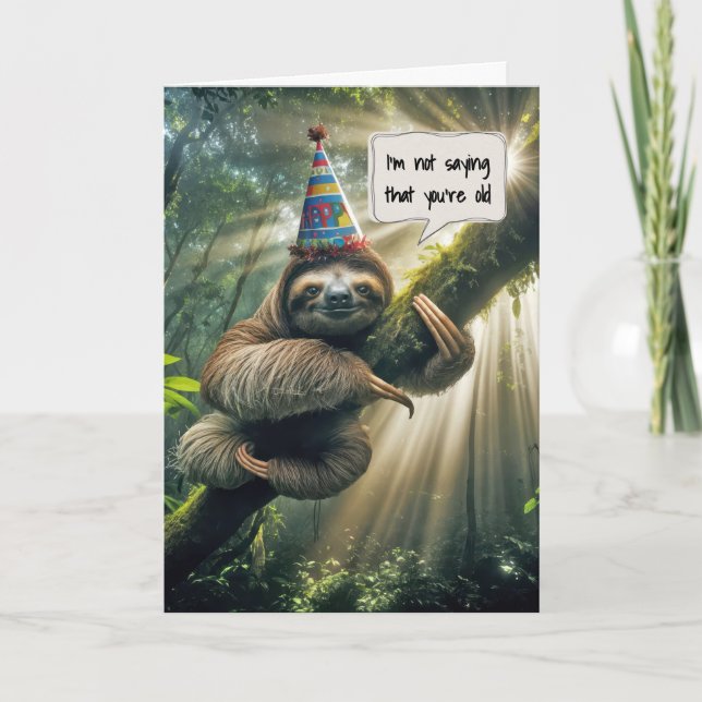 Getting Old Birthday Sloth Card (Front)