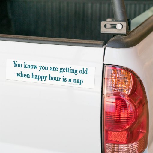 Getting Old Bumper Sticker | Zazzle