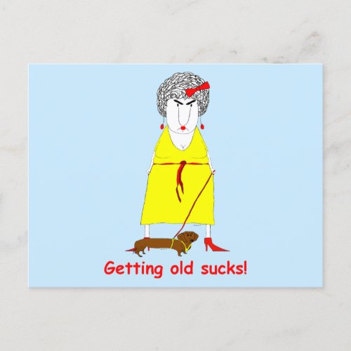 Getting Old Funny Crabby Old Woman Postcard