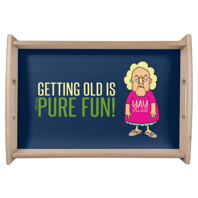 Getting old is pure fun - grumpy woman cartoon serving tray (Front)