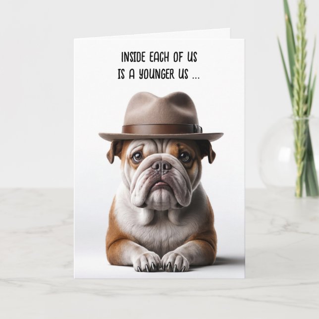 Getting Older Birthday Humor Bulldog With Fedora Card (Front)