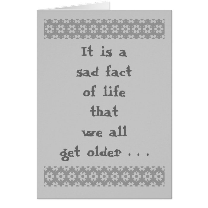 Getting Older Headstone Humor Card