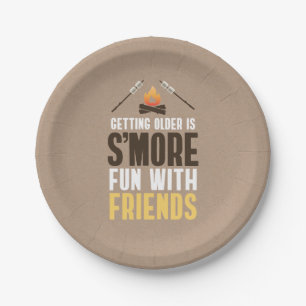 Getting Older is S'more Fun With Friends Birthday Paper Plates