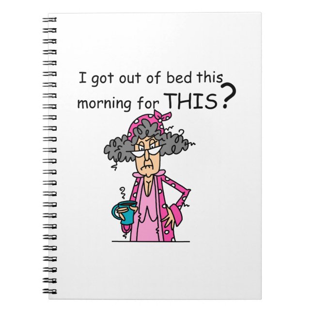 Getting Out of Bed Humor Notebook (Front)