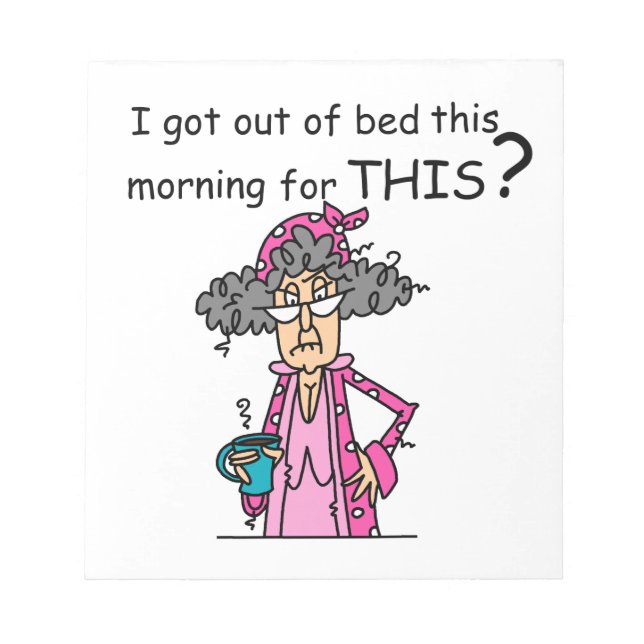 Getting Out of Bed Humor Notepad (Front)