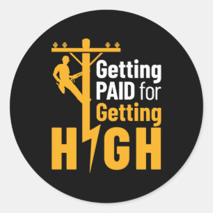 Getting Paid for Getting High Classic Round Sticker
