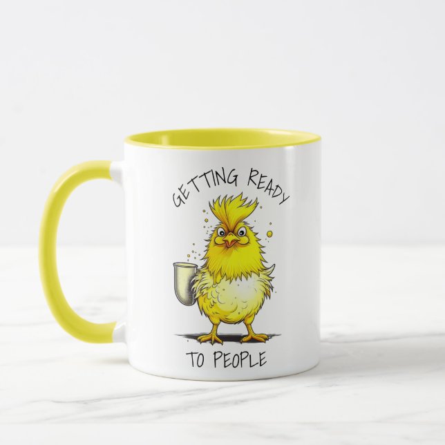 Getting Ready to People | Funny Coffee Quote Mug (Left)