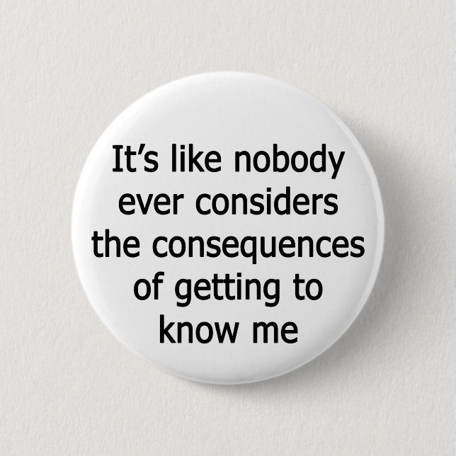 Getting To Know Me Button (Front)