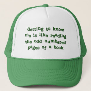 Getting to Know Me Trucker Hat