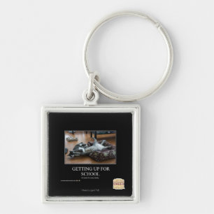Getting Up For School Keychain