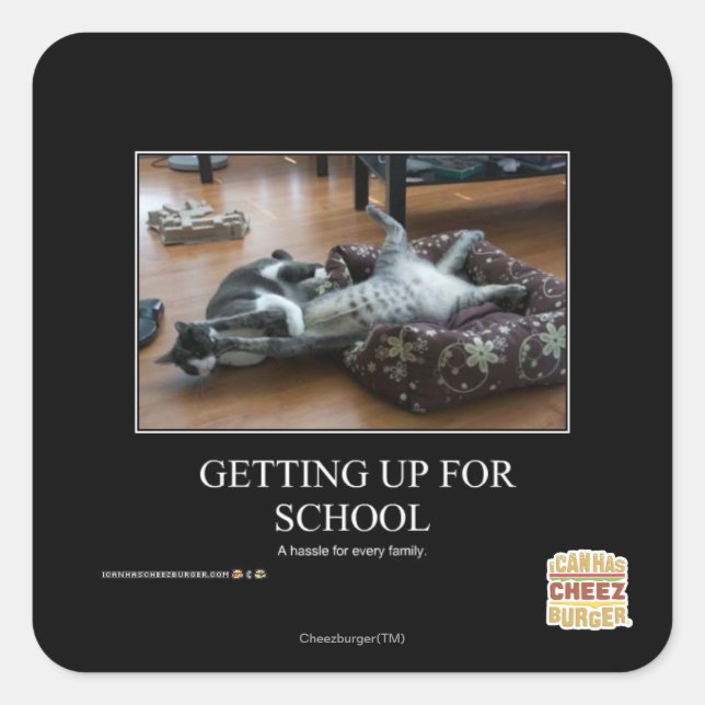 Getting Up For School Square Sticker (Front)