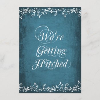 Gettting Hitched Rustic Blue Wedding Invitations by RusticCountryWedding at Zazzle