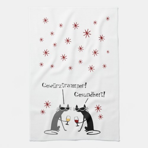 Gewurztraminer Gesundheit White Wine Quote Kitchen Towel