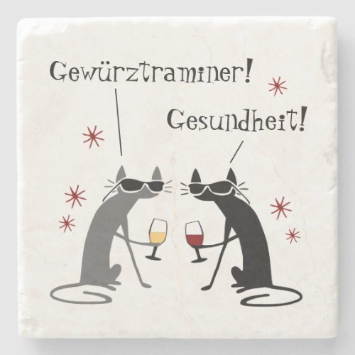 Gewurztraminer Gesundheit White Wine Quote Stone Coaster