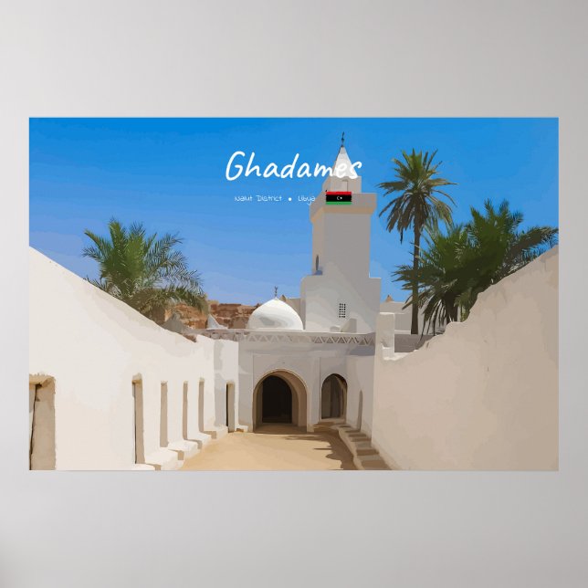 Ghadames, Libya - White Mosque Poster (Front)
