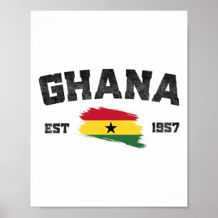 Ghana Est. 1957 Ghanaian Flag Independence Day- Gh Poster