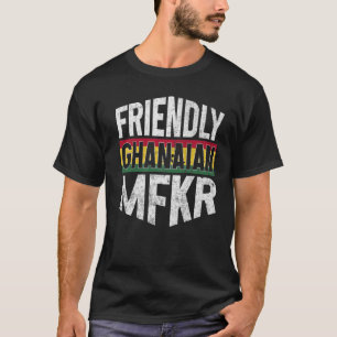 Ghana Flag Proud Ghanaians Men & Women  1 T-Shirt