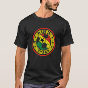 Ghana Have No Fear The Ghana Is Here 2 T-Shirt