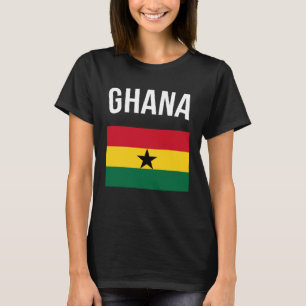Ghana Vacation Souvenir Ghanaian Flag Ghana Flag T-Shirt