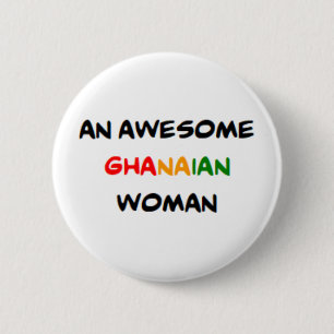 ghanaian woman, awesome coffee mug button