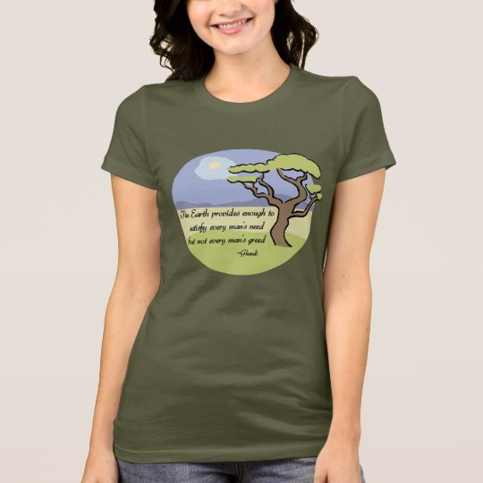 Ghandi Earth quote t-shirt
