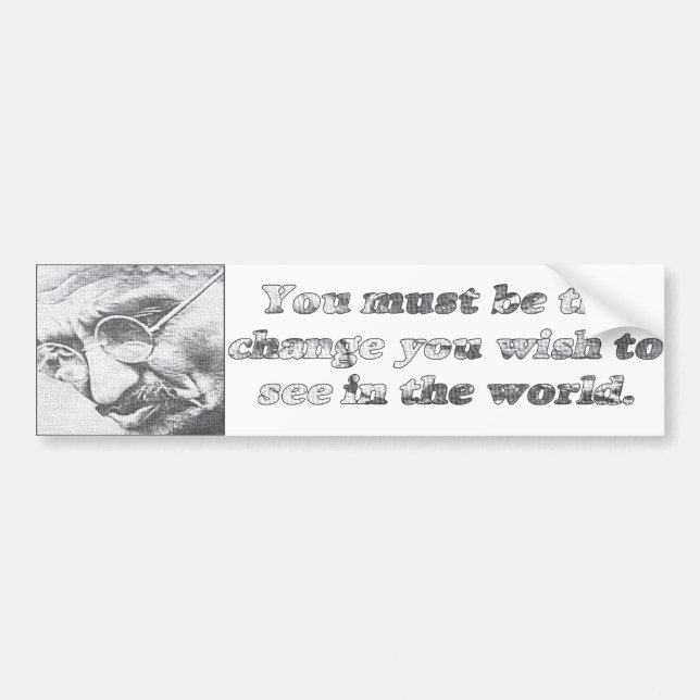 Ghandi quote bumper sticker (Front)
