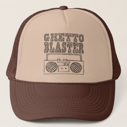 Ghetto Blaster_Hat Trucker Hat