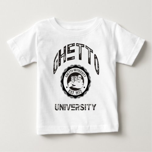 Ghetto University Baby T_Shirt