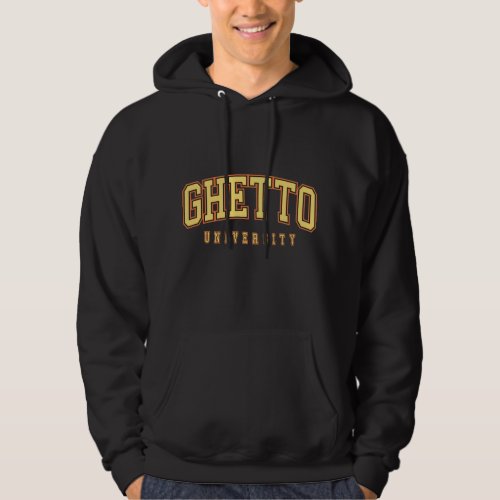 Ghetto University Black Hoodie