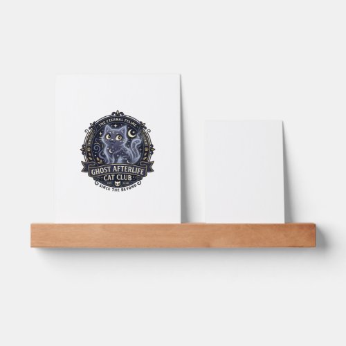 Ghost Afterlife Cat Cat Dad Gift Idea - Ghost Afte Picture Ledge