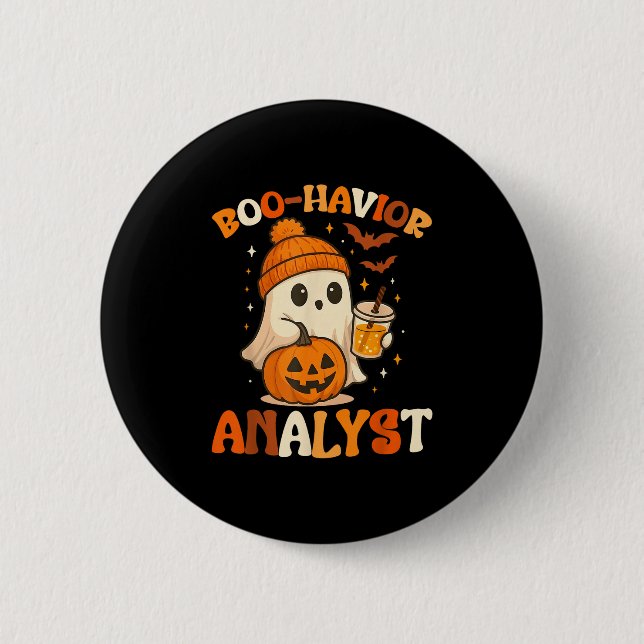Ghost Boo Havior Analyst Funny Halloween Behavior  Button (Front)