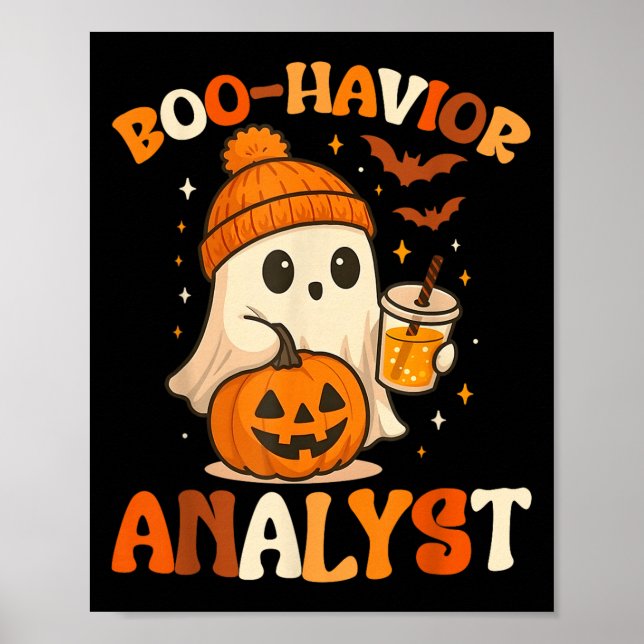 Ghost Boo Havior Analyst Funny Halloween Behavior  Poster (Front)