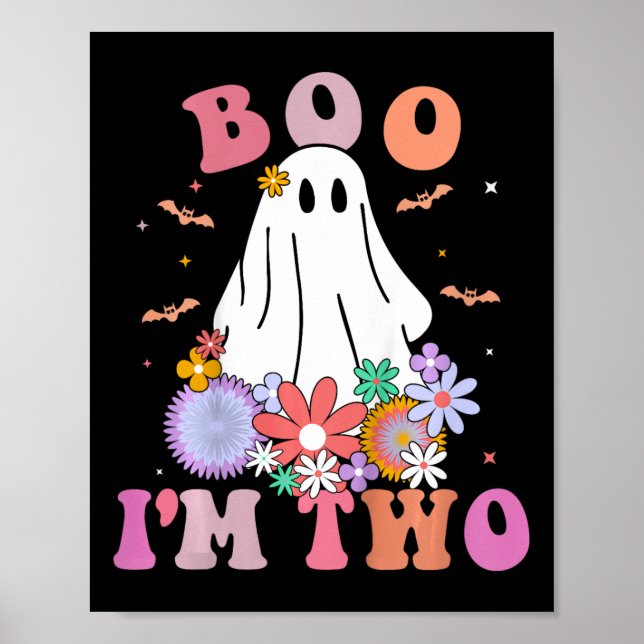 Ghost Boo I'm Two Yr 2nd Birthday Kids Halloween T Poster (Front)