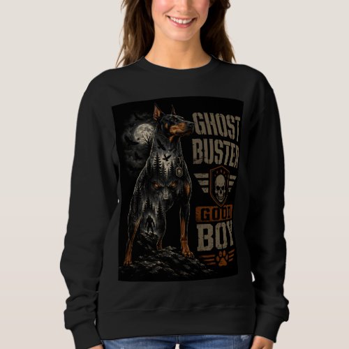 Ghost Buster Good Boy Doberman Halloween Horror Wo Sweatshirt
