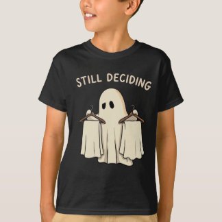 Ghost Closet Choice Still Deciding T-Shirt
